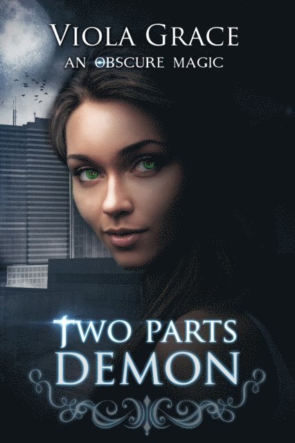 Viola Grace - Two Parts Demon, E-bok