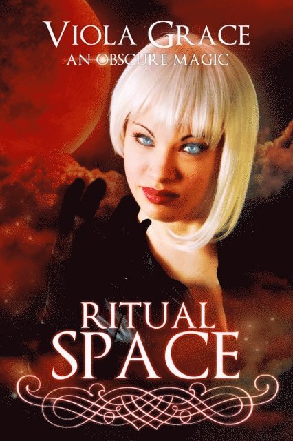 Viola Grace - Ritual Space, E-bok