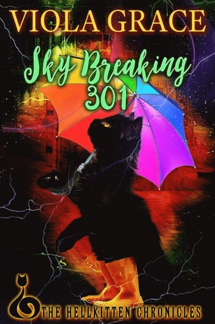Viola Grace - Sky Breaking 301, E-bok