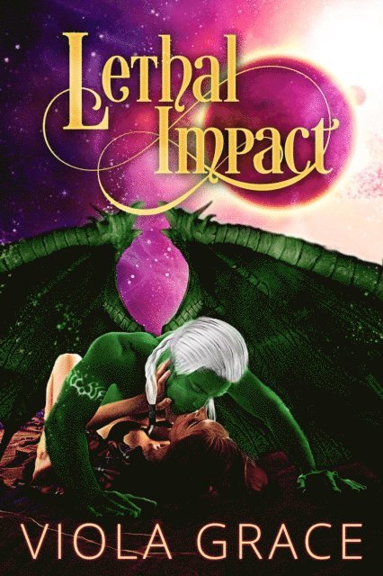 Viola Grace - Lethal Impact, E-bok