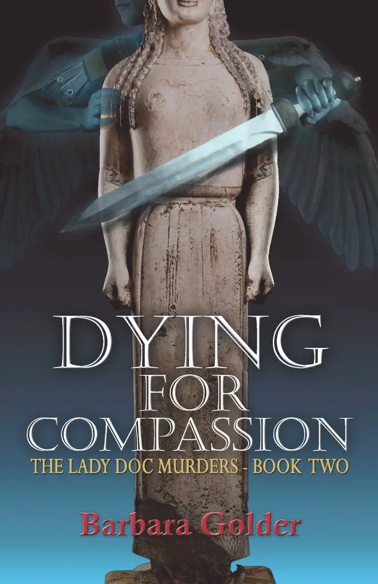 Barbara Golder - Dying for Compassion, Häftad. Tillgänglighet: Lägg i varukorg