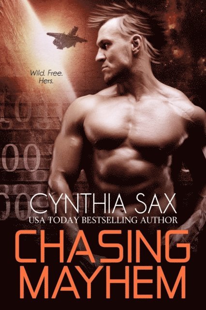 Cynthia Sax - Chasing Mayhem, E-bok