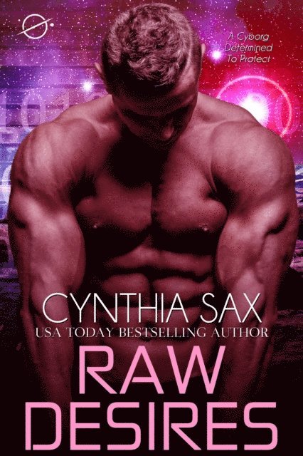 Cynthia Sax - Raw Desires, E-bok