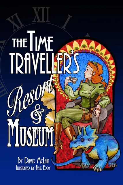 David McLain - Time Traveller's Resort and Museum, E-bok. Tillgänglighet: Lägg i varukorg