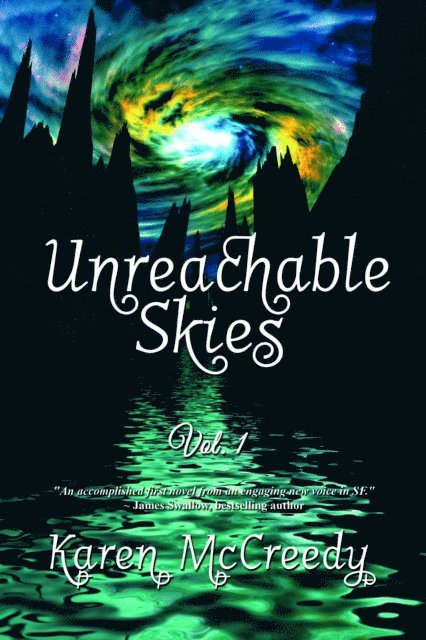 Karen McCreedy - Unreachable Skies, E-bok