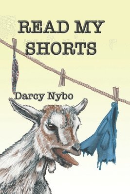 Darcy Nybo - Read My Shorts, Häftad. Tillgänglighet: Lägg i varukorg