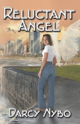 Darcy Nybo - Reluctant Angel, Häftad. Tillgänglighet: Lägg i varukorg