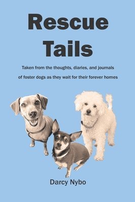 Darcy Nybo - Rescue Tails, Häftad. Tillgänglighet: Lägg i varukorg