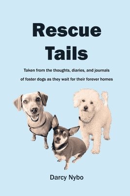 Darcy Nybo - Rescue Tails, Häftad. Tillgänglighet: Lägg i varukorg
