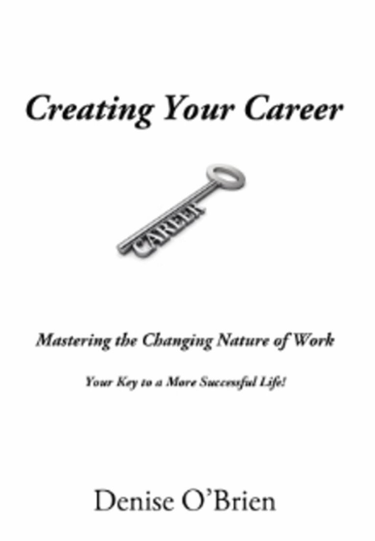 Denise O'Brien - Creating Your Career, Häftad