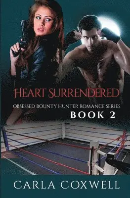 Carla Coxwell - Heart Surrendered, Häftad. Tillgänglighet: Lägg i varukorg