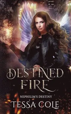 Tessa Cole - Destined Fire, Häftad. Tillgänglighet: Lägg i varukorg