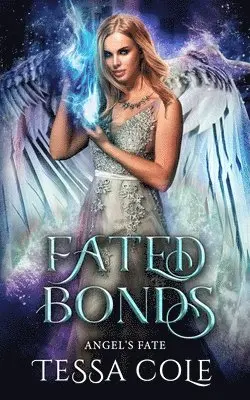 Tessa Cole - Fated Bonds, Häftad. Tillgänglighet: Lägg i varukorg