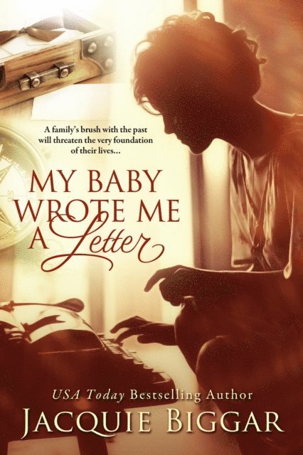 Jacquie Biggar - My Baby Wrote Me A Letter, E-bok