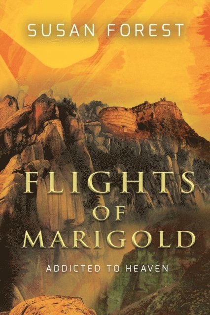 Susan Forest - Flights of Marigold, E-bok