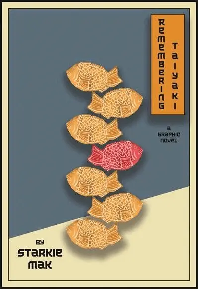 Starkie Mak - Remembering Taiyaki, Häftad. Tillgänglighet: Lägg i varukorg