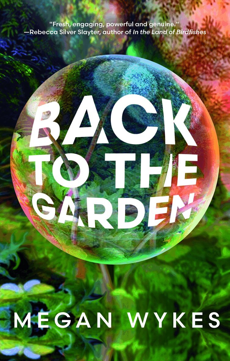 Megan Wykes - Back to the Garden, Häftad