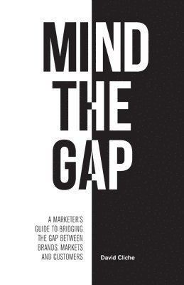 David Cliche - Mind The Gap, Häftad
