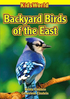 Krista Einstein, Genevieve Einstein - Backyard Birds of the East, Häftad