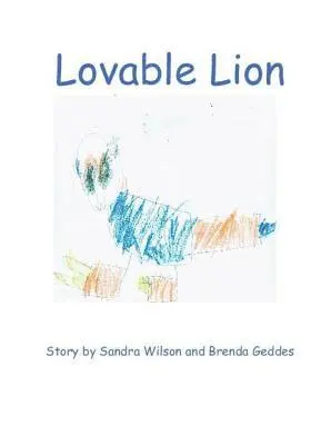 Sandra Wilson - Lovable Lion, Häftad. Tillgänglighet: Lägg i varukorg