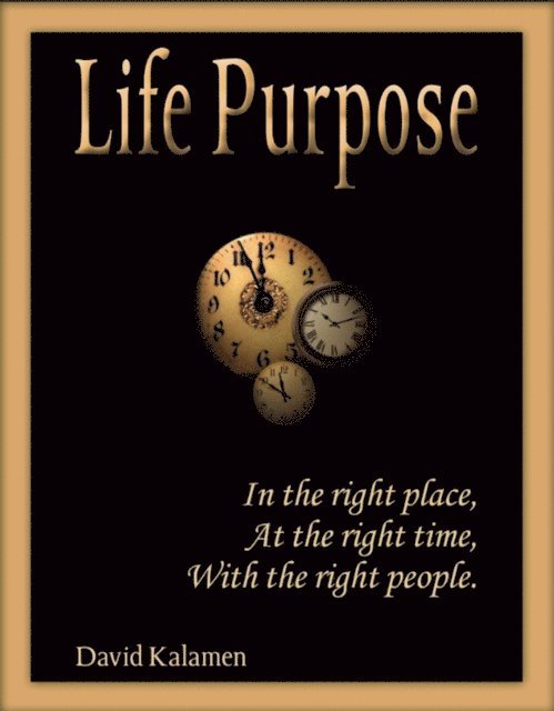 David Kalamen - Life Purpose, E-bok