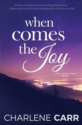 Charlene Carr - When Comes The Joy, Häftad. Tillgänglighet: Lägg i varukorg