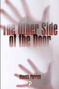 The Other Side of the Door: A Collection of Ghost Stories