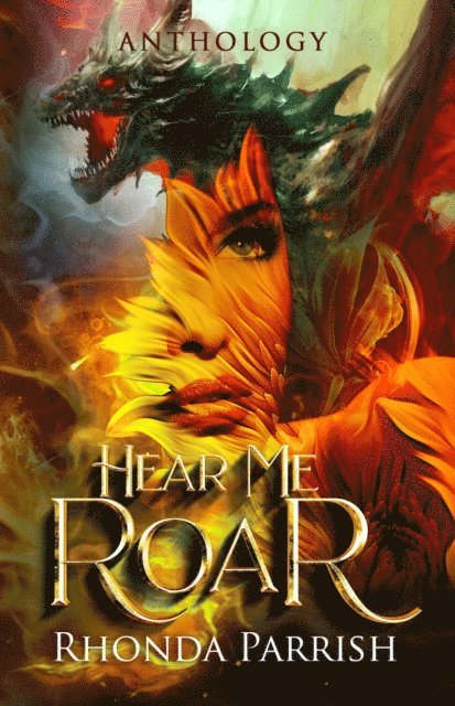 Rhonda Parrish - Hear Me Roar, E-bok