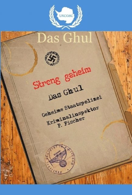 Michel Weatherall - UNCGSC: Das Ghul, E-bok