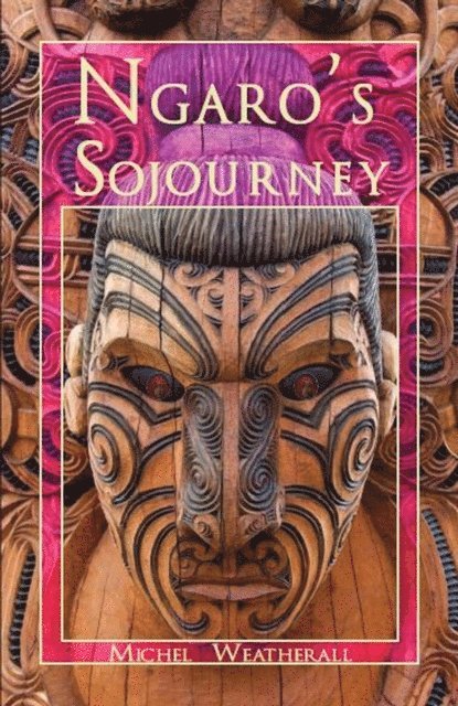 Michel Weatherall - Ngaro's Sojourney, E-bok