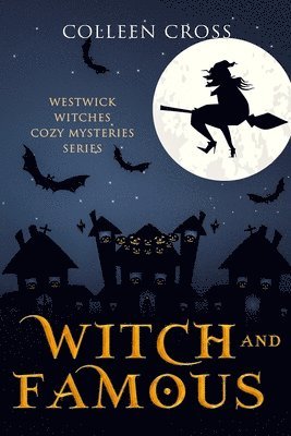 Colleen Cross - Witch and Famous, Häftad