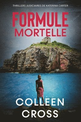 Colleen Cross - Formule Mortelle, Häftad