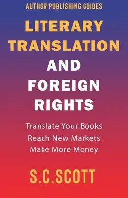 S C Scott - Literary Translation and Foreign Rights, Häftad. Tillgänglighet: Lägg i varukorg