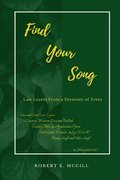 Find Your Song: Last Leaves from a Diversity of Trees