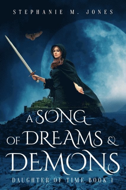 Stephanie M. Jones - Song of Dreams and Demons, E-bok