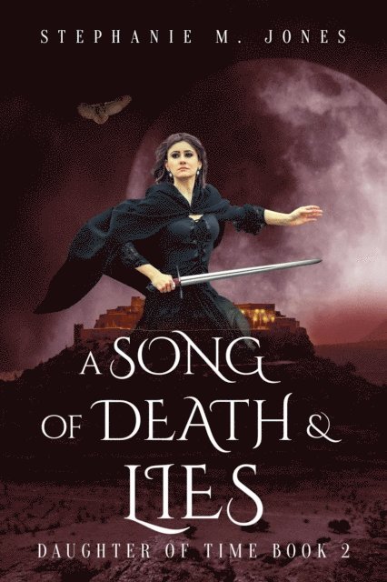 Stephanie M. Jones - Song of Death & Lies, E-bok