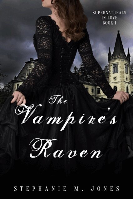 Stephanie M. Jones - Vampire's Raven, E-bok