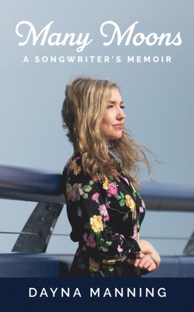 Dayna Manning - Many Moons, E-bok