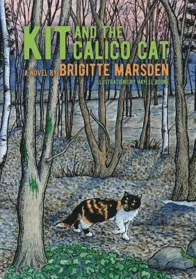 Brigitte Marsden - Kit and the Calico Cat, Häftad. Tillgänglighet: Lägg i varukorg