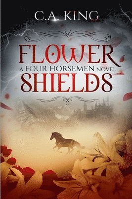 C a King - Flower Shields, Häftad
