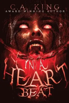 C a King - In A Heart Beat, Häftad. Tillgänglighet: Lägg i varukorg