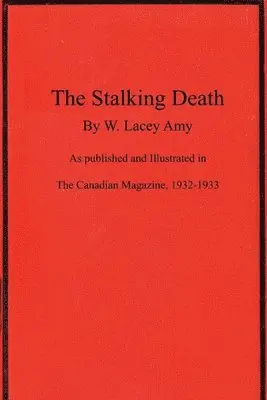 W Lacey Amy - Stalking Death, Häftad. Tillgänglighet: Tillfälligt slut