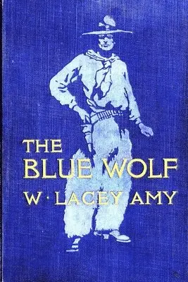 W Lacey Amy - Blue Wolf, Häftad. Tillgänglighet: Tillfälligt slut