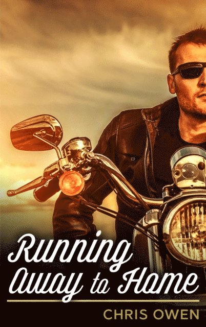 Chris Owen - Running Away to Home, E-bok