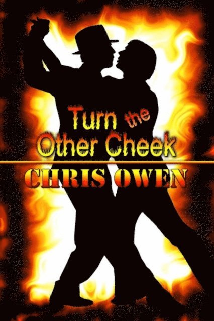 Chris Owen - Turn the Other Cheek, E-bok