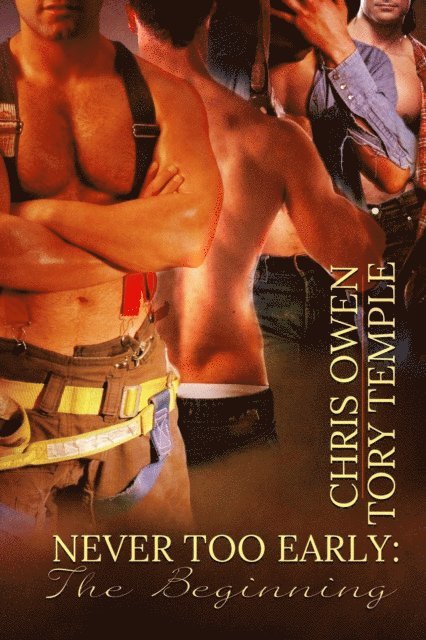 Tory Temple, Chris Owen - Never Too Early:  The Beginning, E-bok
