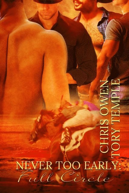 Tory Temple, Chris Owen - Never Too Early: Full Circle, E-bok