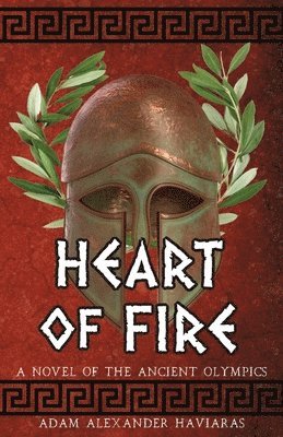 Adam Alexander Haviaras - Heart of Fire, Häftad. Tillgänglighet: Lägg i varukorg