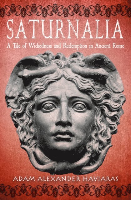 Adam Alexander Haviaras - Saturnalia, E-bok. Tillgänglighet: Lägg i varukorg