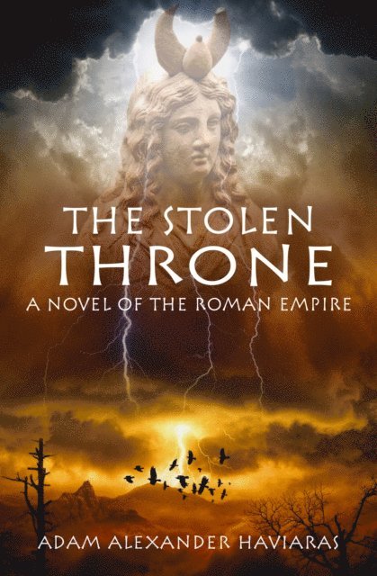 Adam Alexander Haviaras - Stolen Throne, E-bok. Tillgänglighet: Lägg i varukorg